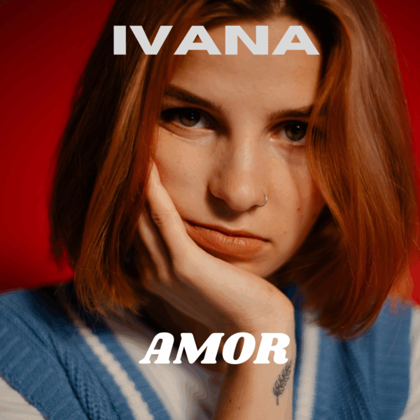 IVANA - Amor